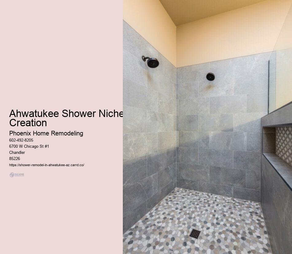 Ahwatukee Shower Niche Creation