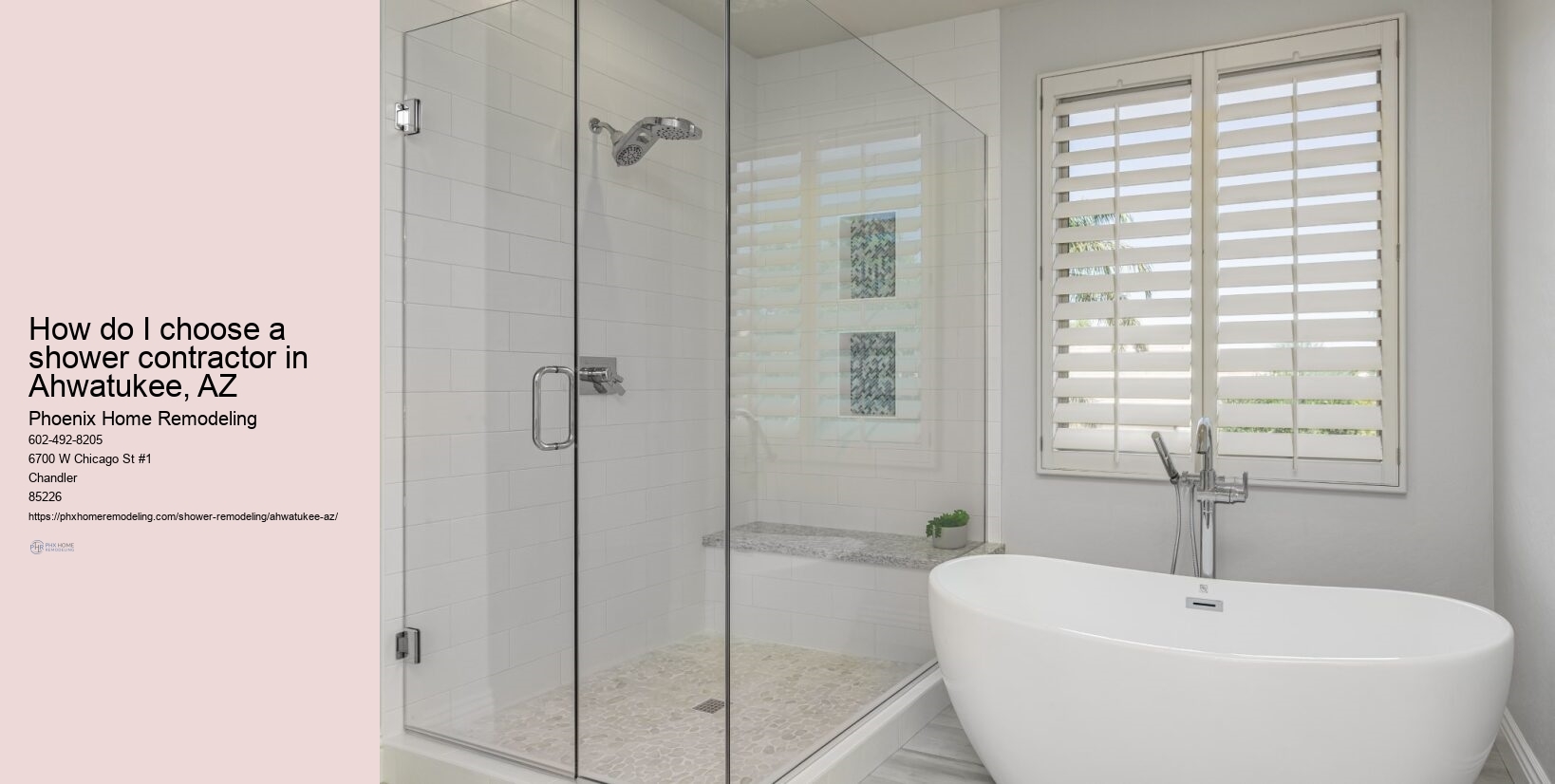 How do I choose a shower contractor in Ahwatukee, AZ